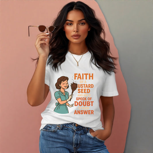 Faith of a Mustard Seed™ T-Shirt 1 – Christian Affirmation Tee