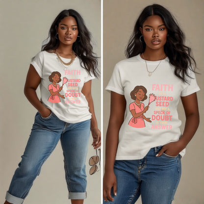Faith of a Mustard Seed™ T-Shirt 2 – Christian Affirmation Tee